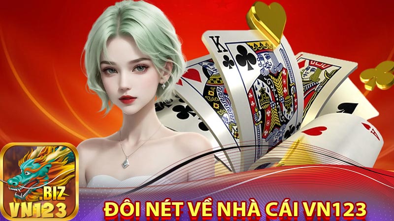 Đôi nét về nhà cái Vn123