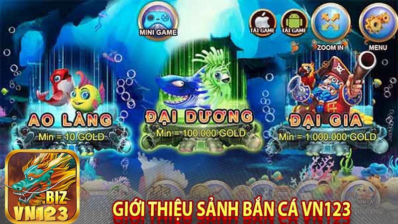 Giới thiệu sảnh bắn cá Vn123