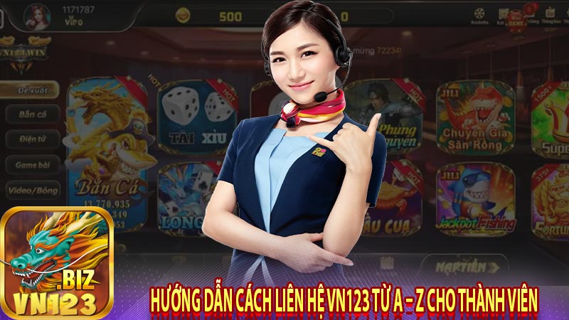 Hướng Dẫn Cách Liên Hệ Vn123 Từ A – Z Cho Thành Viên