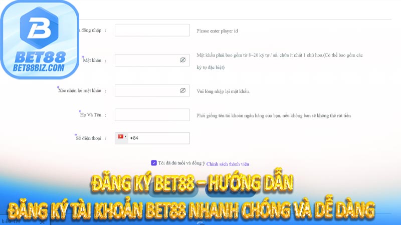 Đăng ký Bet88 – Hướng dẫn đăng ký tài khoản nhanh chóng và dễ dàng